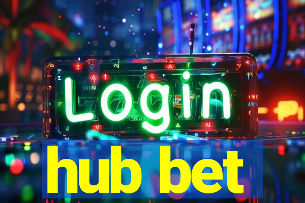 hub bet