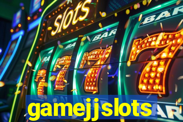 gamejjslots