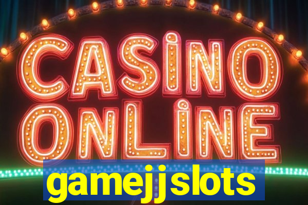 gamejjslots