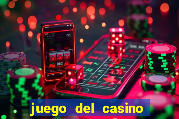 juego del casino la ruleta