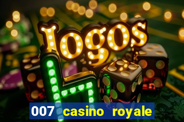 007 casino royale assistir online hd