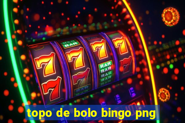 topo de bolo bingo png