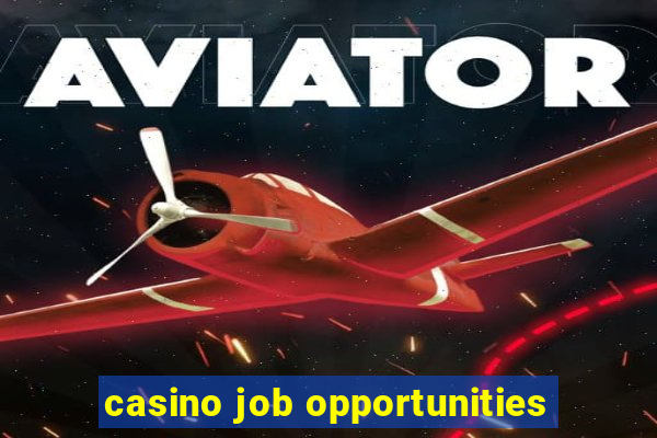 casino job opportunities