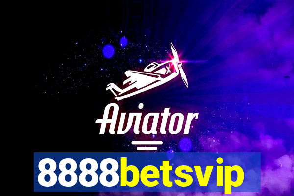 8888betsvip