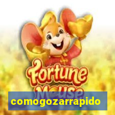 comogozarrapido