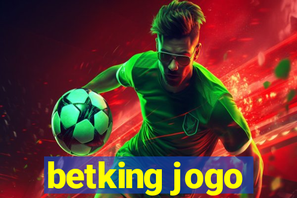 betking jogo