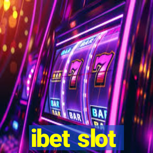 ibet slot