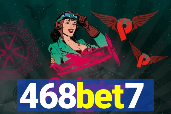 468bet7