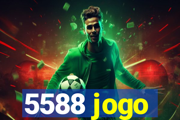 5588 jogo