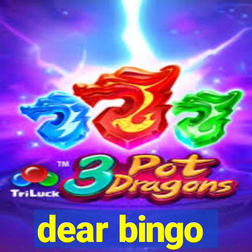 dear bingo