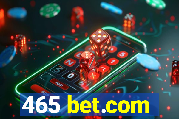 465 bet.com