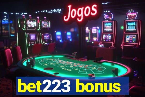 bet223 bonus