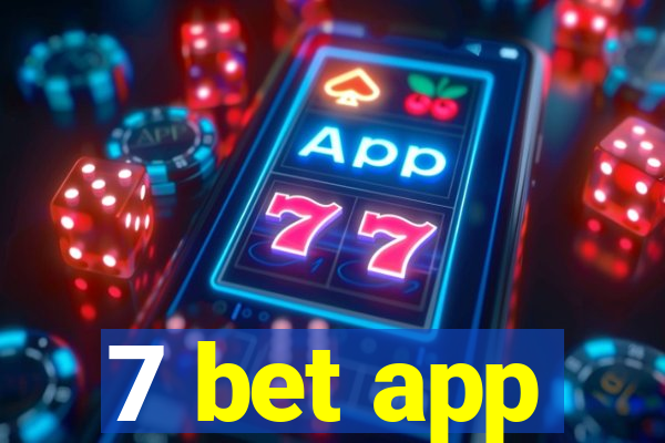 7 bet app