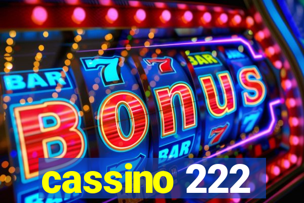 cassino 222