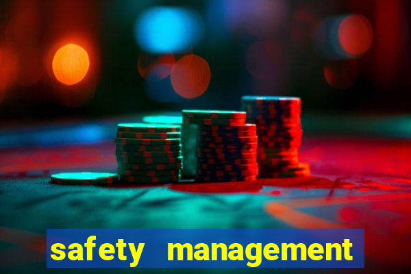 safety management system software casino