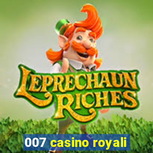 007 casino royali