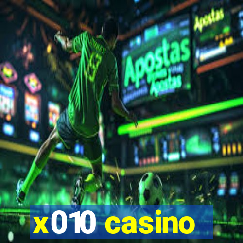 x010 casino