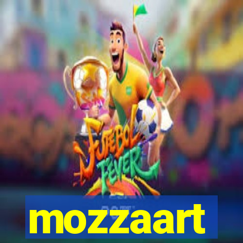 mozzaart