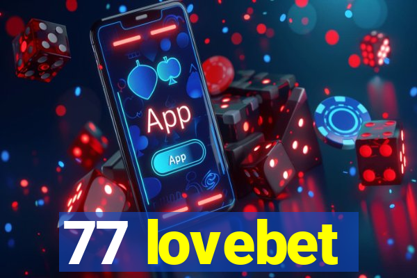 77 lovebet