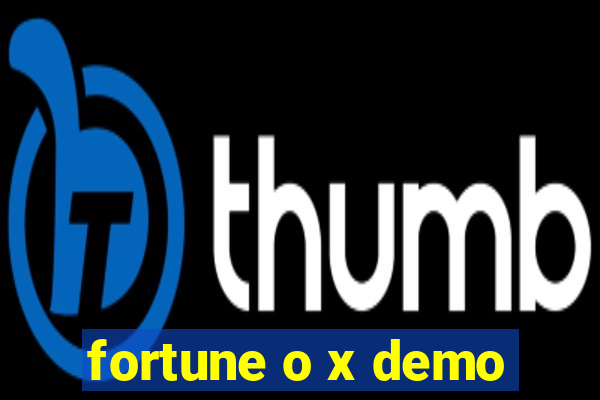 fortune o x demo