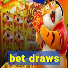 bet draws