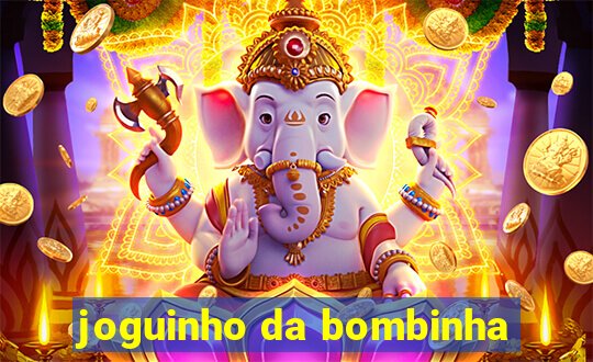 joguinho da bombinha