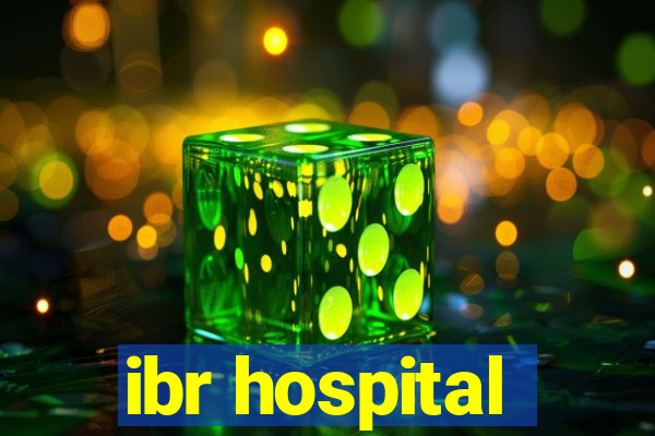 ibr hospital