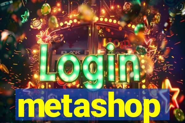 metashop