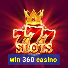 win 360 casino