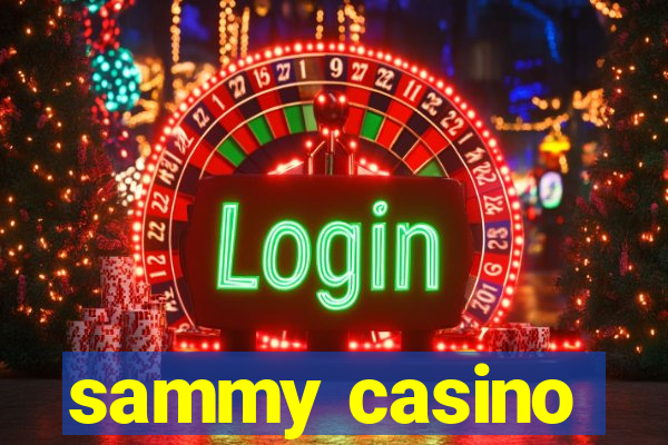 sammy casino