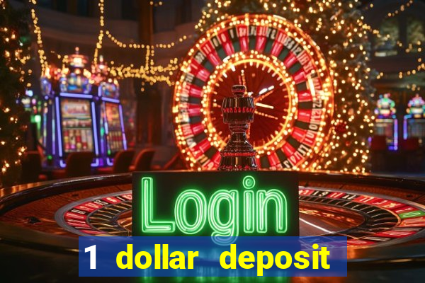 1 dollar deposit casinos nz