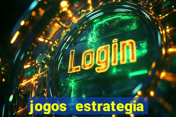 jogos estrategia para celular