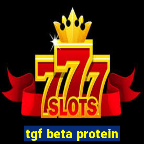 tgf beta protein