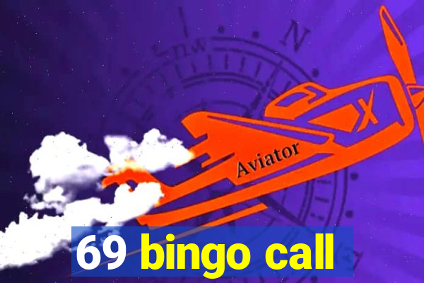 69 bingo call