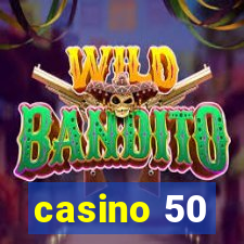 casino 50