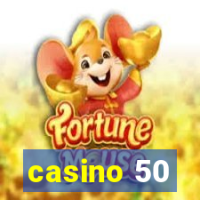 casino 50