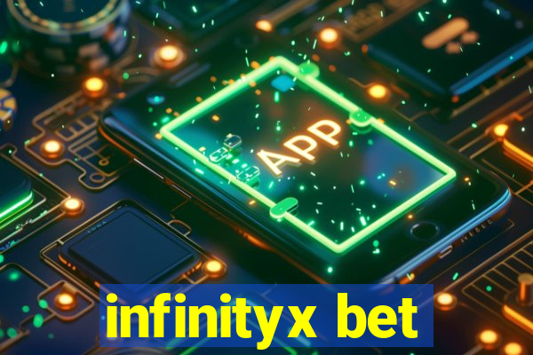 infinityx bet