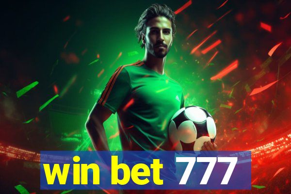 win bet 777