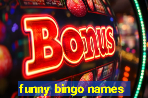 funny bingo names