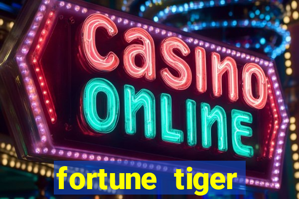 fortune tiger baixar gratis