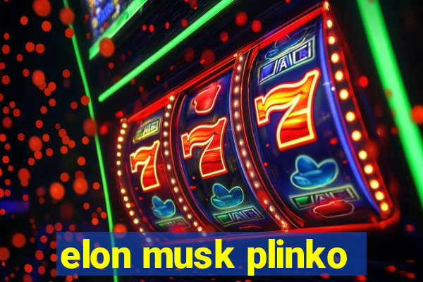 elon musk plinko