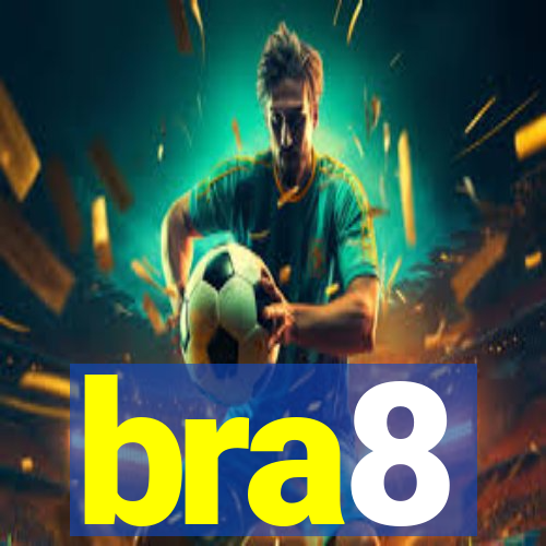 bra8