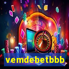 vemdebetbbb