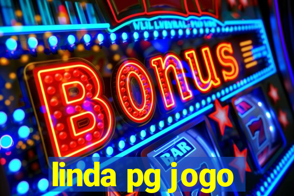 linda pg jogo