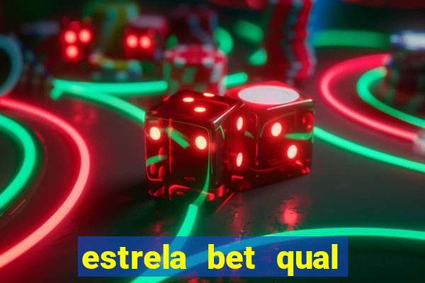 estrela bet qual melhor jogo para ganhar dinheiro