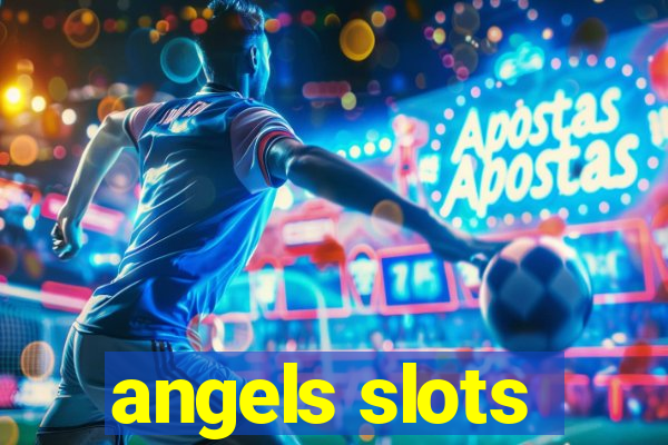 angels slots