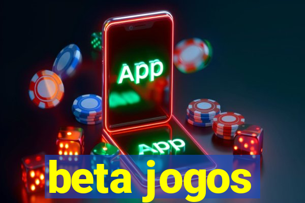 beta jogos