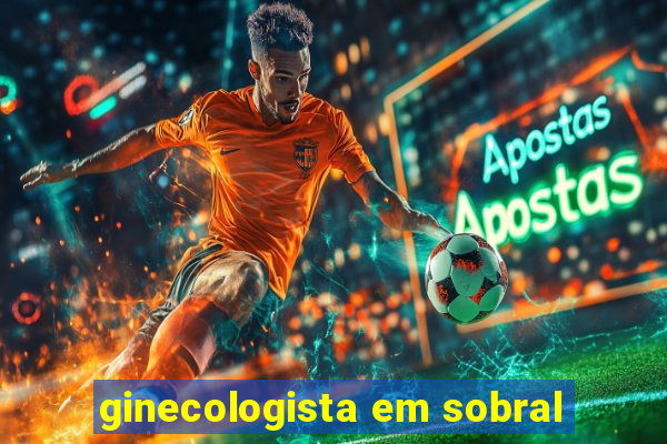 ginecologista em sobral