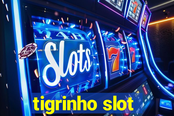 tigrinho slot