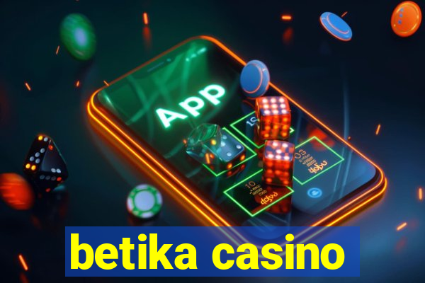 betika casino